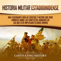 Historia militar estadounidense by History, Captivating